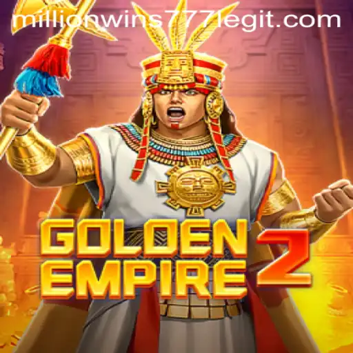 Discover the Exciting World of GoldenEmpire2: A MillionWins777 Adventure