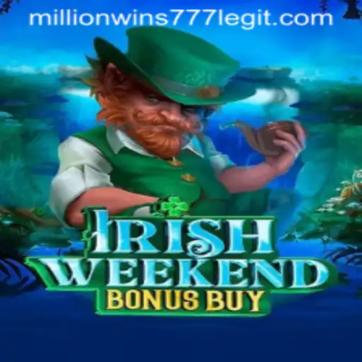 Unveiling the Thrills of IrishWeekendBonusBuy: A Game That Promises MillionWins777
