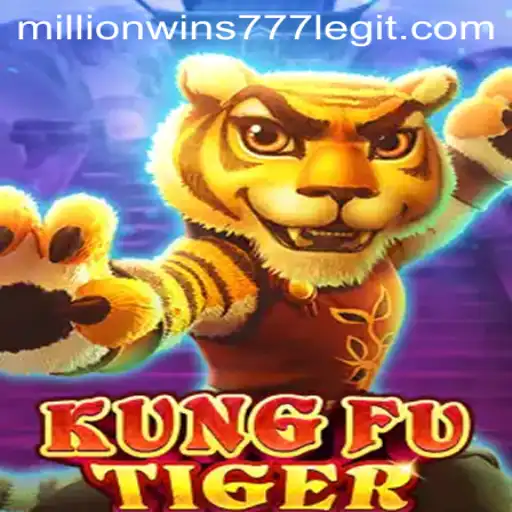 KungFuTiger: Dive into the Thrilling World of MillionWins777