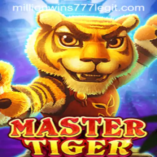 Exploring the Thrills of MasterTiger: MillionWins777